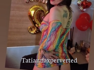 Tatiannaxperverted