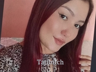 Tatibitch