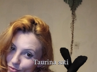 Taurina_sati