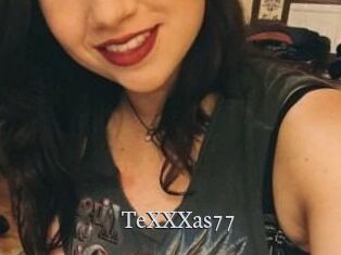 TeXXXas77