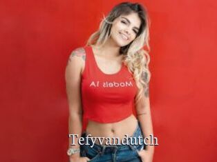 Tefyvandutch