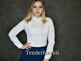 Tenderbiscuit
