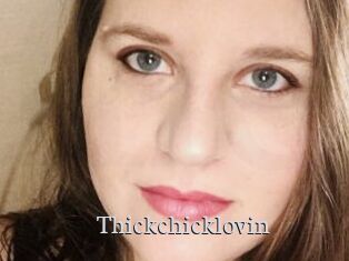 Thickchicklovin