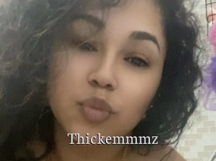 Thickemmmz
