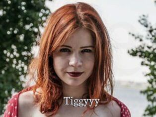 Tiggyyy