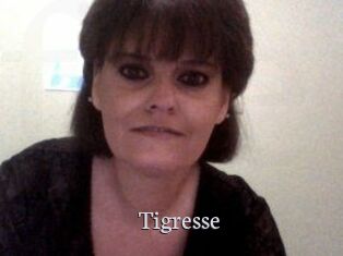 Tigresse