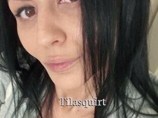 Tilasquirt