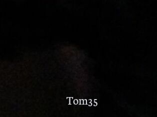 Tom35