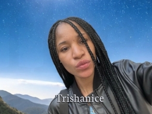 Trishanice