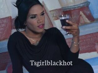 Tsgirlblackhot