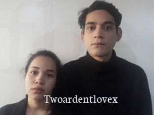 Twoardentlovex