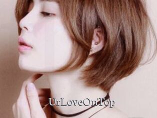 UrLoveOnTop