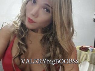 VALERYbigBOOBSx