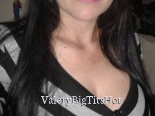 ValeryBigTitsHot