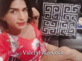 ValeryHugeCock