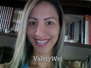 ValeryWet