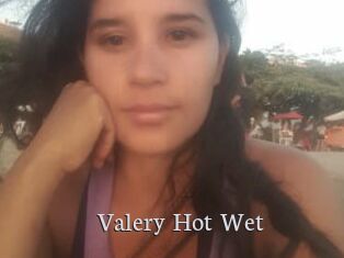 Valery_Hot_Wet