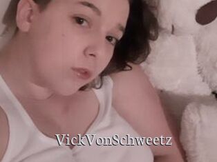 VickVonSchweetz
