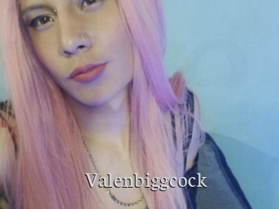 Valenbiggcock
