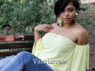 Valeriaroses