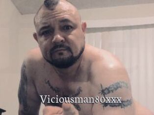 Viciousman80xxx