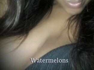 Watermelons