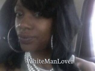 WhiteManLover
