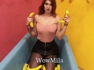 WowMila
