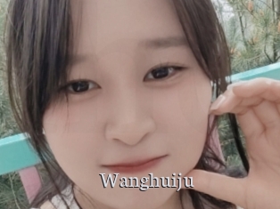 Wanghuiju