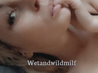 Wetandwildmilf