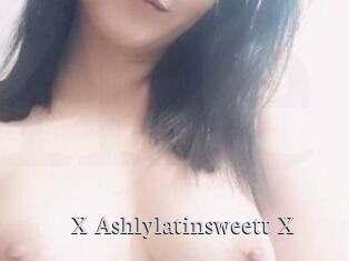 X_Ashlylatinsweett_X