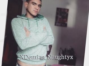 XDemian_Naughtyx