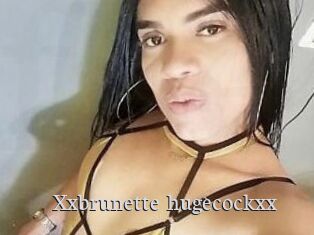 Xxbrunette_hugecockxx