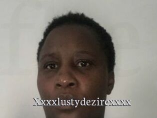 Xxxxlustydezirexxxx