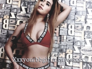 Xxxyourbbgirlmistressxxx
