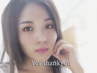 Yes_thankyou