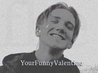 YourFunnyValentine