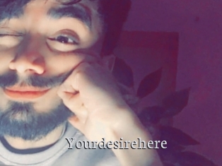 Yourdesirehere