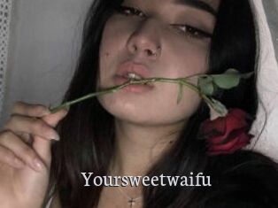 Yoursweetwaifu