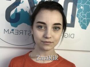 ZaraKik