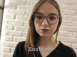 ZaraWoow