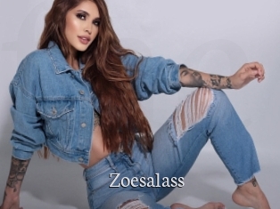 Zoesalass